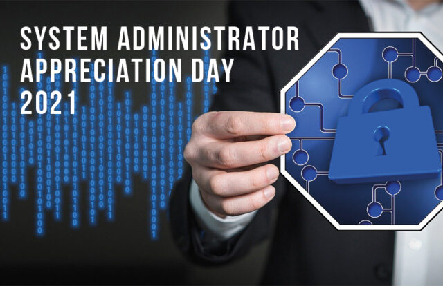 System Administrator Appreciation Day System Administrator Appreciation Day